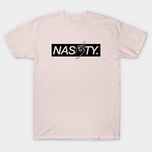 Nasty T-Shirt by hoopoe